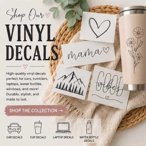 Vinyl Decals | Custom Car, Cup & Laptop Decals | KJ & Things Co.
