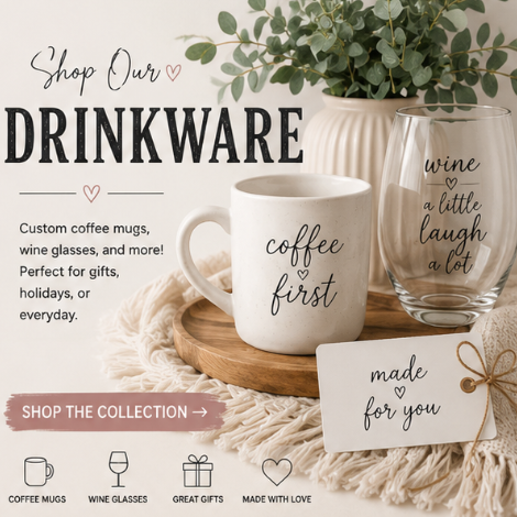 Drinkware | Coffee Mugs & Wine Glasses | KJ & Things Co.